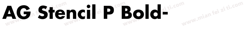 AG Stencil P Bold字体转换